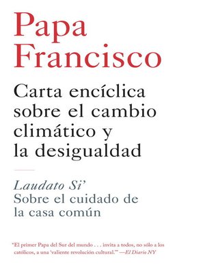 cover image of Carta enciclica sobre el cambio climatico y la desigualdad